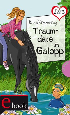 Freche Mädchen - freche Bücher!: Traumdate im Galopp (eBook, ePUB) - Brinx/Kömmerling