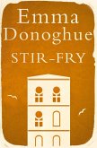 Stir-Fry (eBook, ePUB)