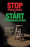 Stop Preaching and Start Communicating (eBook, ePUB)