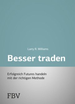 Besser Traden - Williams, Arthur L.