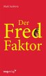 Der Fred-Faktor - Bild 1