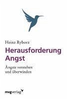 Herausforderung Angst - Ryborz, Heinz