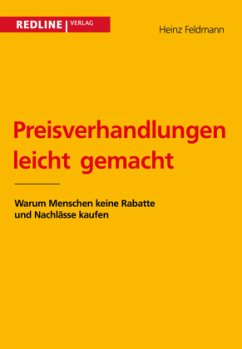 Preisverhandlungen leicht gemacht - Feldmann, Heinz