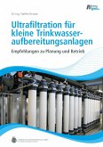 Ultrafiltration für kleine Trinkwasseraufbereitungsanlagen (eBook, PDF)