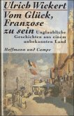 Vom Glück, Franzose zu sein (eBook, ePUB)