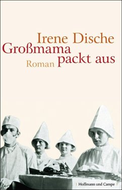 Großmama packt aus (eBook, ePUB) - Dische, Irene