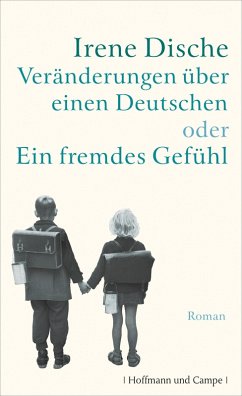 Veränderungen über einen Deutschen oder Ein fremdes Gefühl (eBook, ePUB) - Dische, Irene
