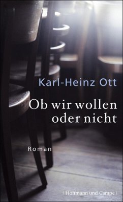 Ob wir wollen oder nicht (eBook, ePUB) - Ott, Karl-Heinz