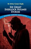 Six Great Sherlock Holmes Stories (eBook, ePUB)