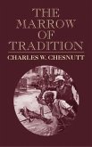 Marrow of Tradition (eBook, ePUB)