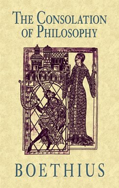 The Consolation of Philosophy (eBook, ePUB) - Boethius