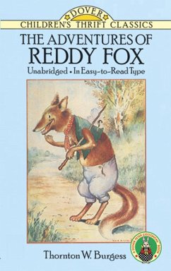 The Adventures of Reddy Fox (eBook, ePUB) - Burgess, Thornton W.
