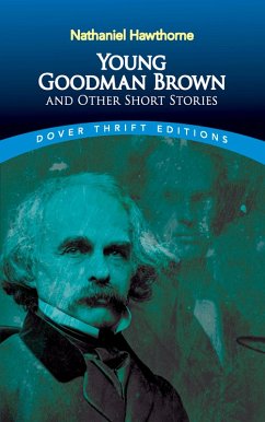 Young Goodman Brown and Other Short Stories (eBook, ePUB) - Hawthorne, Nathaniel