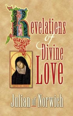 Revelations of Divine Love (eBook, ePUB) - Norwich, Julian Of