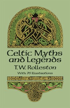 Celtic Myths and Legends (eBook, ePUB) - Rolleston, T. W.