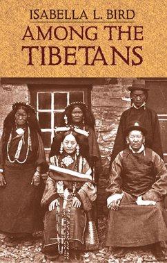 Among the Tibetans (eBook, ePUB) - Bird, Isabella L.