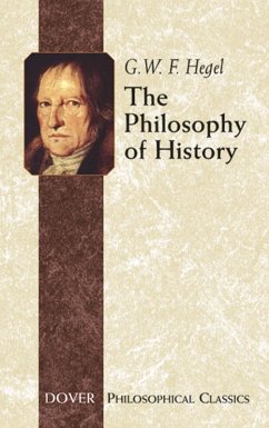 The Philosophy of History (eBook, ePUB) - Hegel, Georg Wilhelm Friedrich