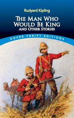 The Man Who Would Be King (eBook, ePUB) - Kipling, Rudyard