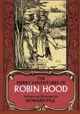 The Merry Adventures of Robin Hood (eBook, ePUB)