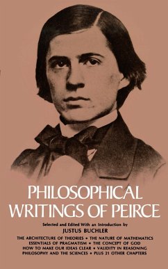 Philosophical Writings of Peirce (eBook, ePUB) - Peirce, Charles S.