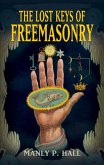 The Lost Keys of Freemasonry (eBook, ePUB)