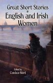 Great Short Stories by English and Irish Women (eBook, ePUB)