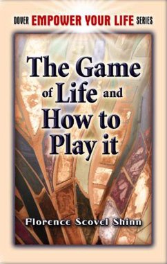 Game of Life and How to Play It (eBook, ePUB) - Shinn, Florence Scovel