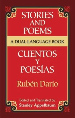 Stories and Poems/Cuentos y Poesías (eBook, ePUB) - Darío, Rubén