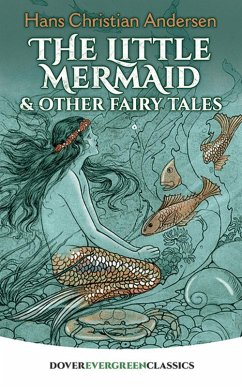 The Little Mermaid and Other Fairy Tales (eBook, ePUB) - Andersen, Hans Christian