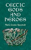Celtic Gods and Heroes (eBook, ePUB)