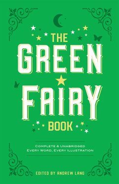 The Green Fairy Book (eBook, ePUB) - Lang, Andrew