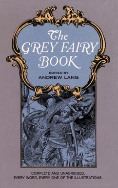 The Grey Fairy Book (eBook, ePUB) - Lang, Andrew