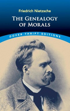 The Genealogy of Morals (eBook, ePUB) - Nietzsche, Friedrich