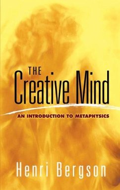 The Creative Mind (eBook, ePUB) - Bergson, Henri