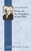 Essay on the Freedom of the Will (eBook, ePUB) Essay on the Freedom of the Will (eBook, ePUB)