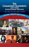The Communist Manifesto and Other Revolutionary Writings (eBook, ePUB)