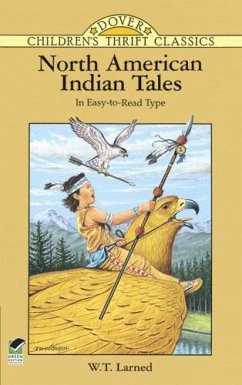 North American Indian Tales (eBook, ePUB) - Larned, W. T.