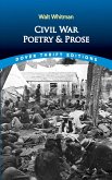Civil War Poetry and Prose (eBook, ePUB)