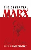 The Essential Marx (eBook, ePUB)