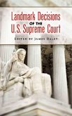 Landmark Decisions of the U.S. Supreme Court (eBook, ePUB)