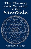 The Theory and Practice of the Mandala (eBook, ePUB) The Theory and Practice of the Mandala (eBook, ePUB)