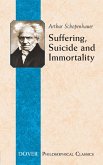 Suffering, Suicide and Immortality (eBook, ePUB)