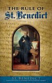 The Rule of St. Benedict (eBook, ePUB)