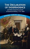 The Declaration of Independence and Other Great Documents of American History (eBook, ePUB)