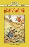 The Adventures of Jimmy Skunk (eBook, ePUB)