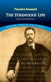 The Strenuous Life (eBook, ePUB)