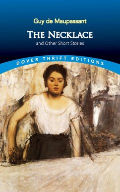 The Necklace and Other Short Stories (eBook, ePUB) - Maupassant, Guy de