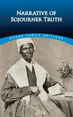 Narrative of Sojourner Truth (eBook, ePUB) - Truth, Sojourner