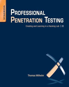 Professional Penetration Testing (eBook, ePUB) - Wilhelm, Thomas