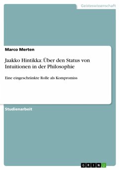 Jaakko Hintikka: Über den Status von Intuitionen in der Philosophie (eBook, PDF)